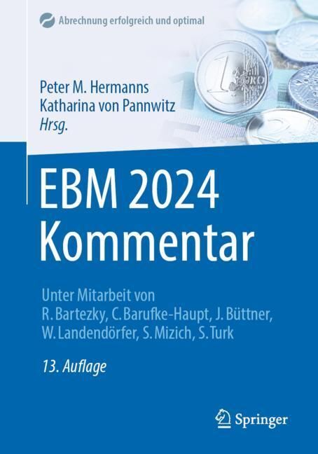 Cover: 9783662686577 | EBM 2024 Kommentar | Peter M. Hermanns (u. a.) | Taschenbuch | xxiv