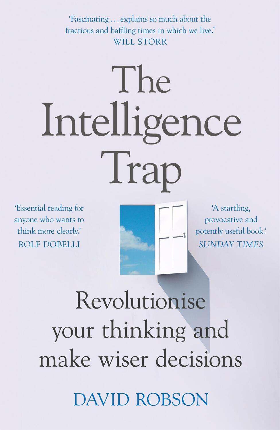 Cover: 9781473669857 | The Intelligence Trap | David Robson | Taschenbuch | 352 S. | Englisch