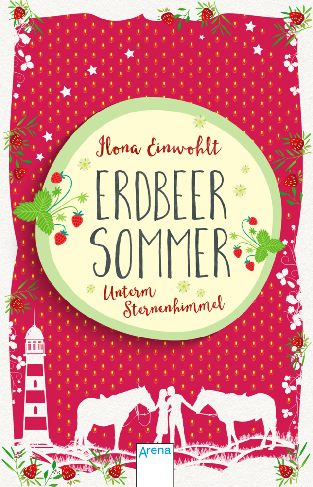 Cover: 9783401511153 | Erdbeersommer-Trilogie / Erdbeersommer (2). Unterm Sternenhimmel