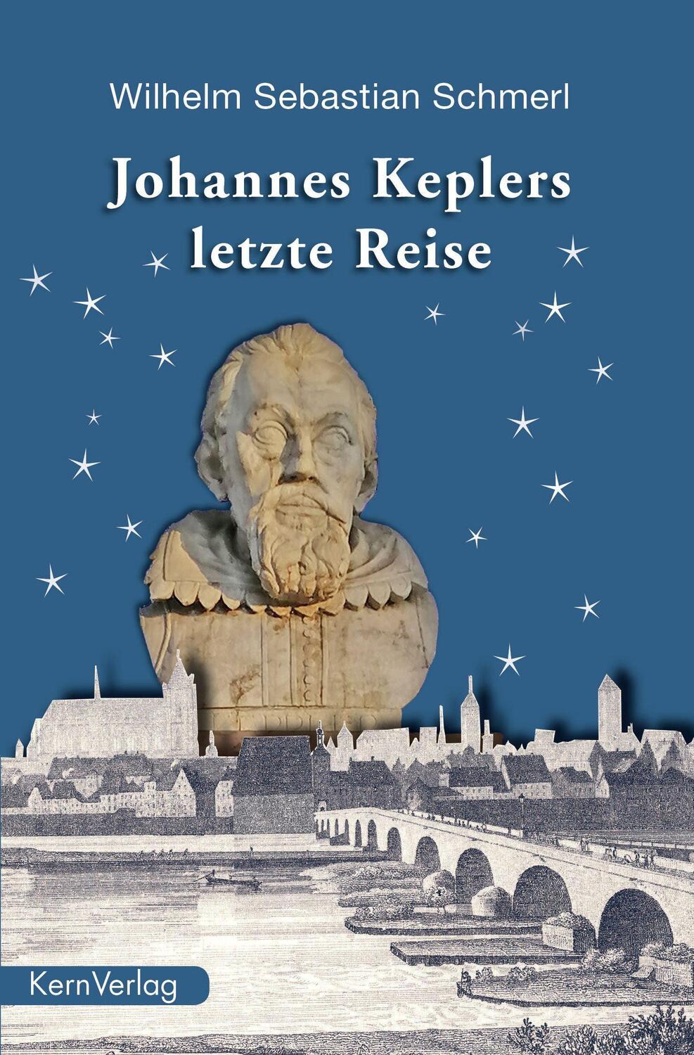 Cover: 9783934983786 | Johannes Keplers letzte Reise | Wilhelm Sebastian Schmerl | Buch