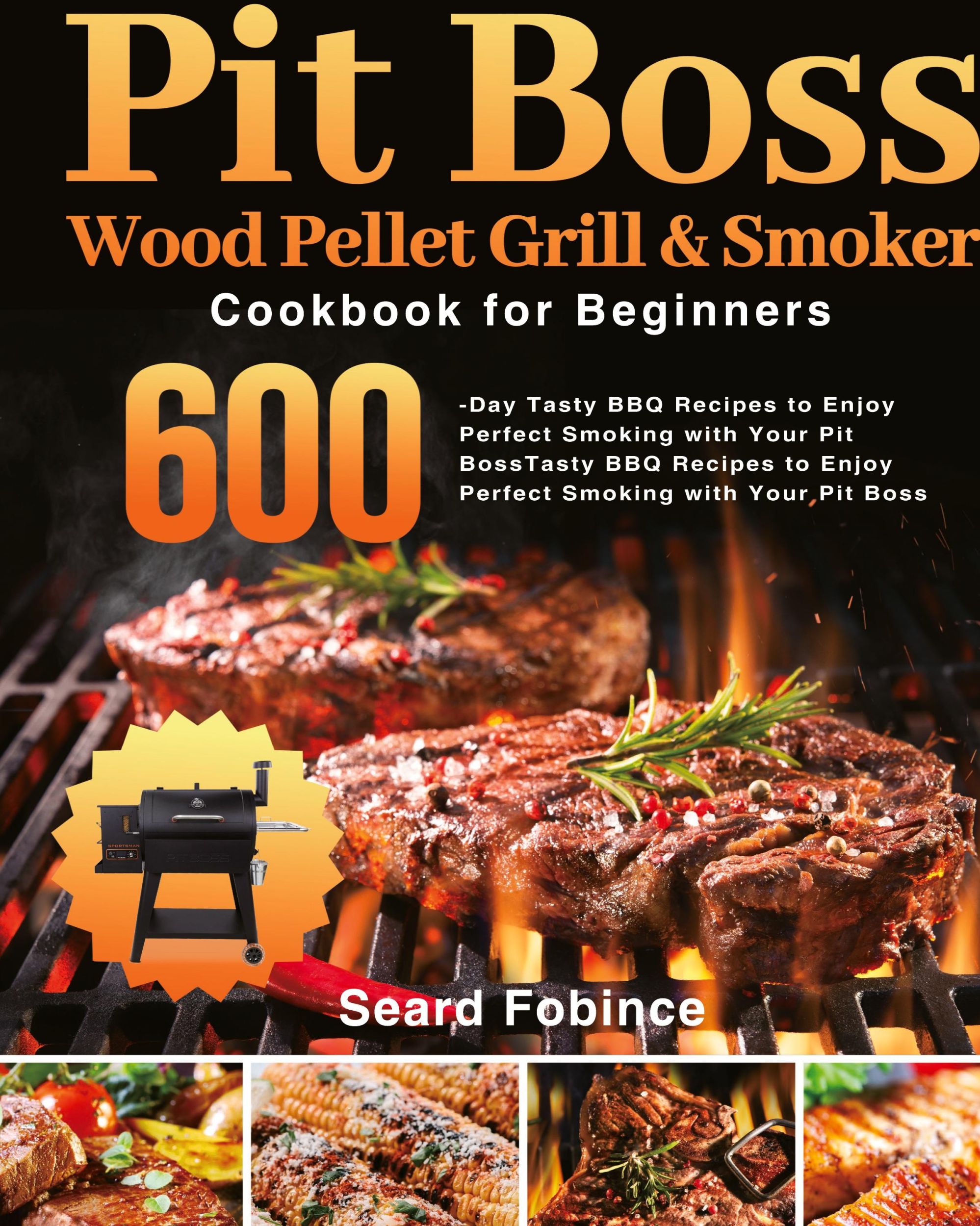 Cover: 9781639350940 | Pit Boss Wood Pellet Grill &amp; Smoker Cookbook for Beginners | Fobince