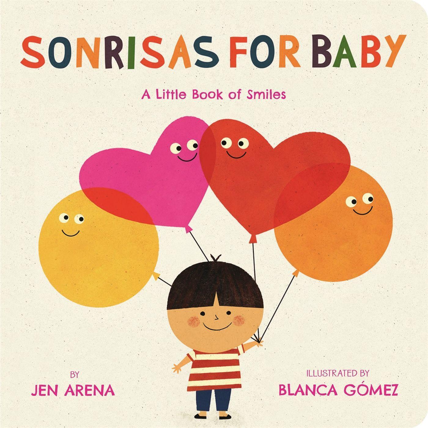 Cover: 9780316537957 | Sonrisas for Baby | A Little Book of Smiles | Jen Arena | Buch | 2020