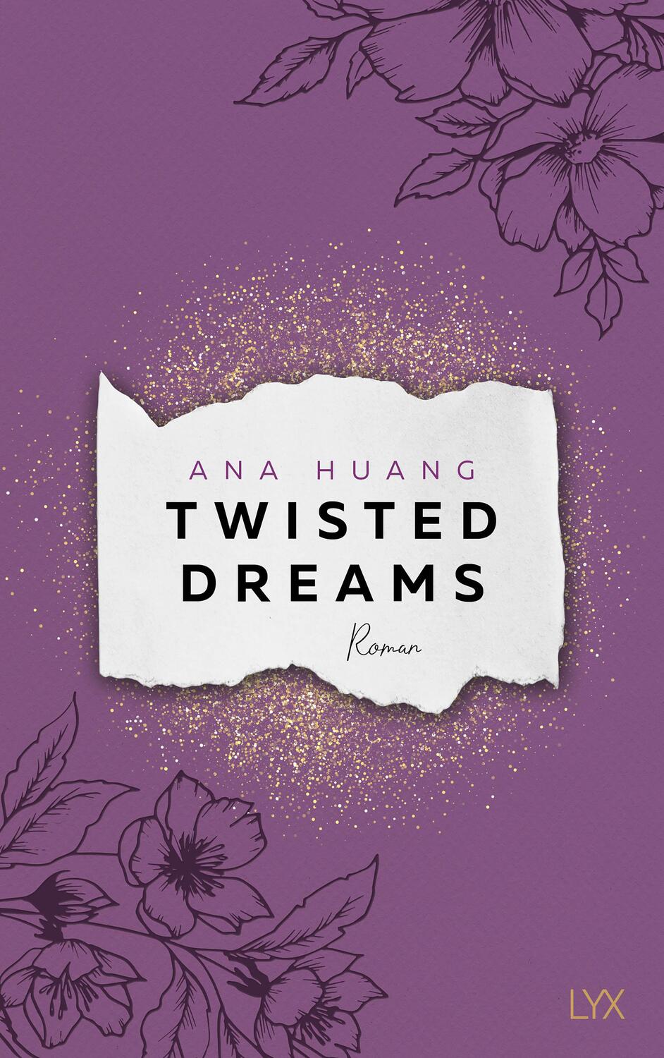 Cover: 9783736319127 | Twisted Dreams | Ana Huang | Taschenbuch | Twisted-Reihe | 432 S.