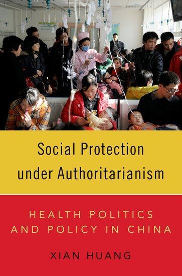 Cover: 9780197642771 | Social Protection Under Authoritarianism | Xian Huang | Taschenbuch