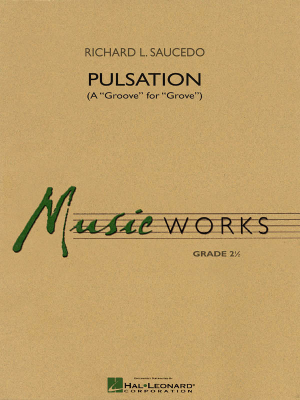 Cover: 884088352998 | Pulsation | A Groove for Grove | Richard L. Saucedo | Partitur | 2009