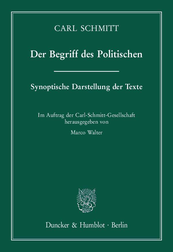 Cover: 9783428154647 | Der Begriff des Politischen | Carl Schmitt | Taschenbuch | Deutsch