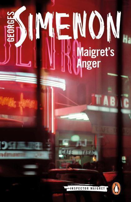 Cover: 9780241304013 | Maigret's Anger | Inspector Maigret #61 | Georges Simenon | Buch