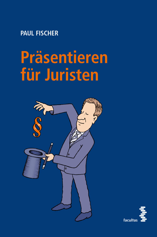 Cover: 9783708918518 | Präsentieren für Juristen | Paul Fischer | Taschenbuch | 2020