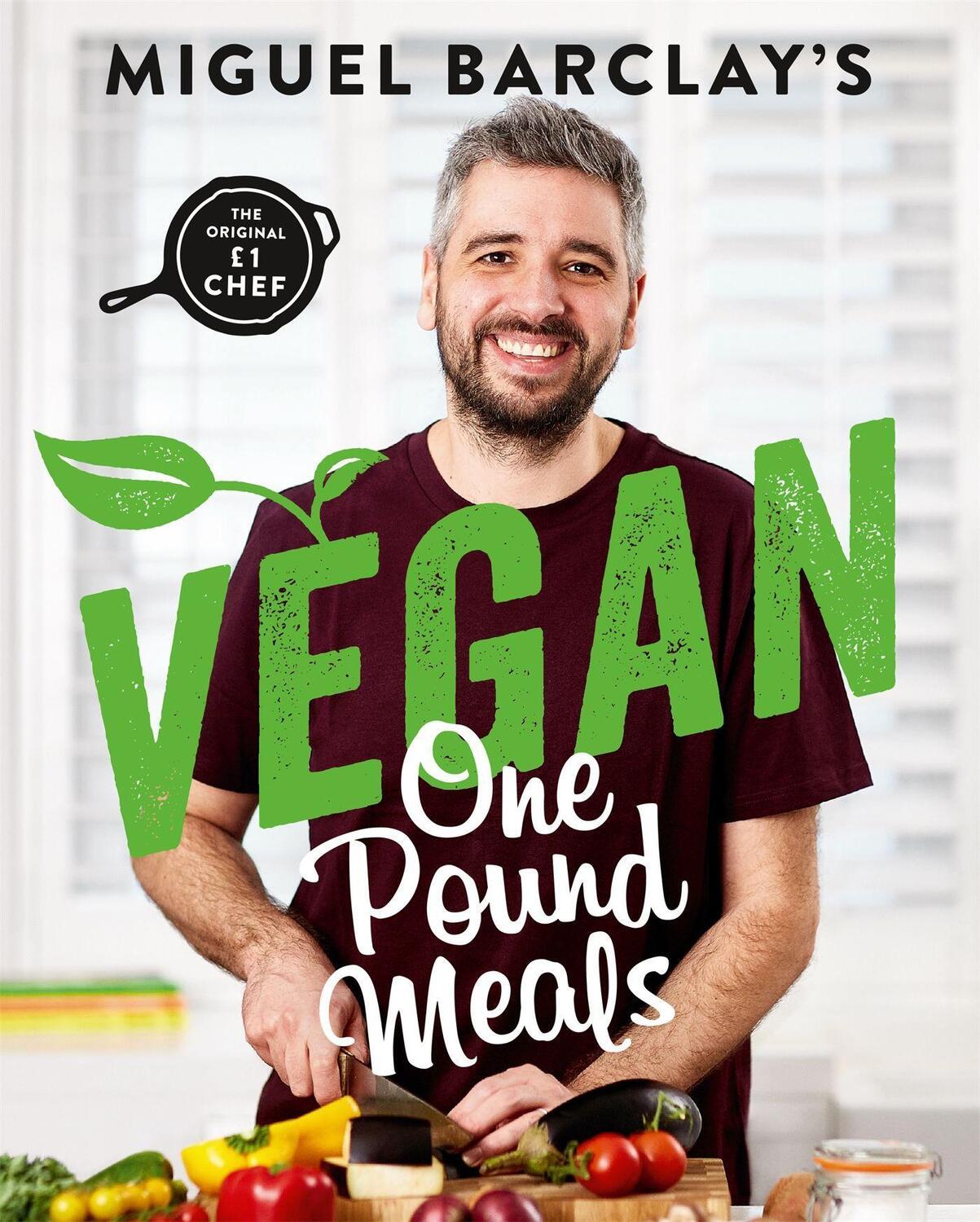 Cover: 9781472263728 | Vegan One Pound Meals | Miguel Barclay | Taschenbuch | Englisch | 2019