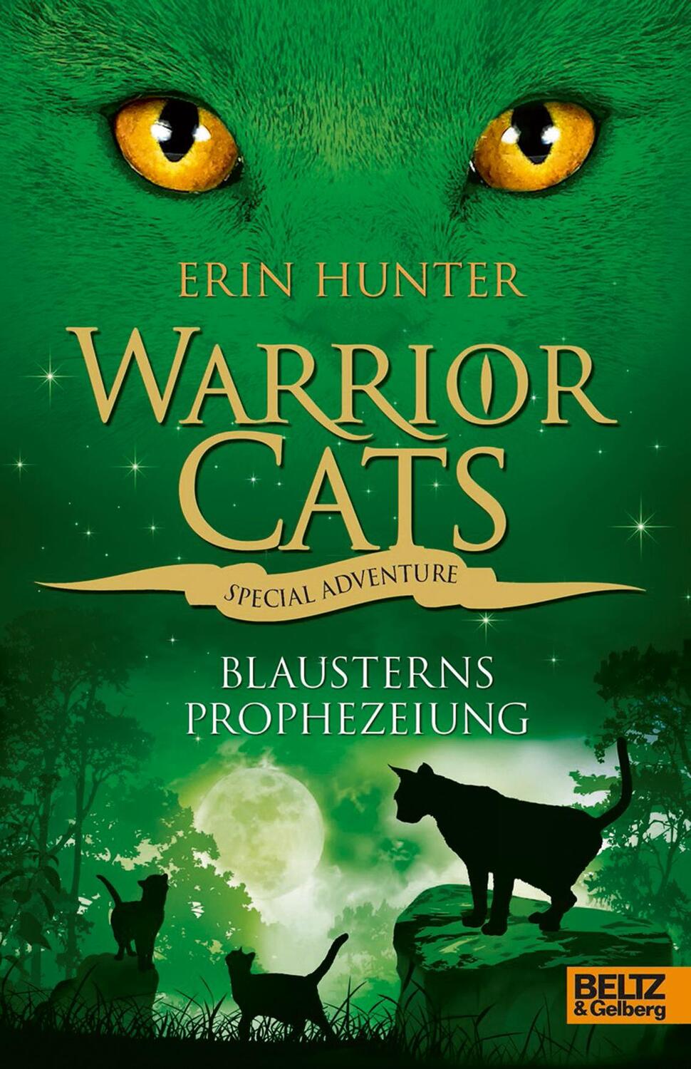 Cover: 9783407811509 | Warrior Cats - Special Adventure. Blausterns Prophezeiung | Hunter