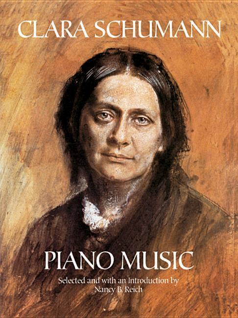 Cover: 9780486413815 | Piano Music | Selected and with an Introduction by Nancy B. Reichs