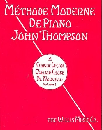 Cover: 5020679508619 | MTHODE MODERNE DE PIANO JOHN THOMPSON VO | JOHN THOMPSON | Taschenbuch