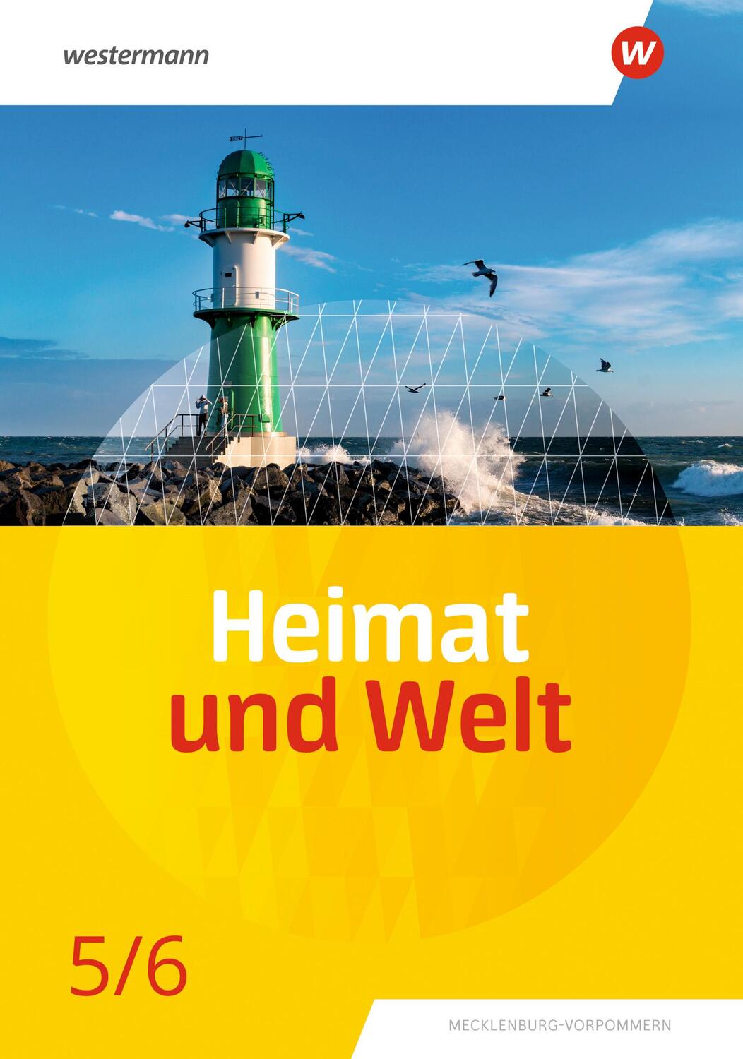 Cover: 9783141136708 | Heimat und Welt 5 / 6. Schülerband. Für Mecklenburg-Vorpommern | Buch