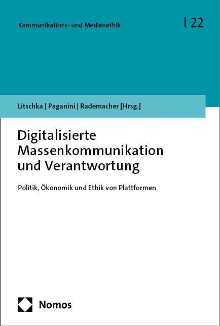 Cover: 9783756011902 | Digitalisierte Massenkommunikation und Verantwortung | Taschenbuch