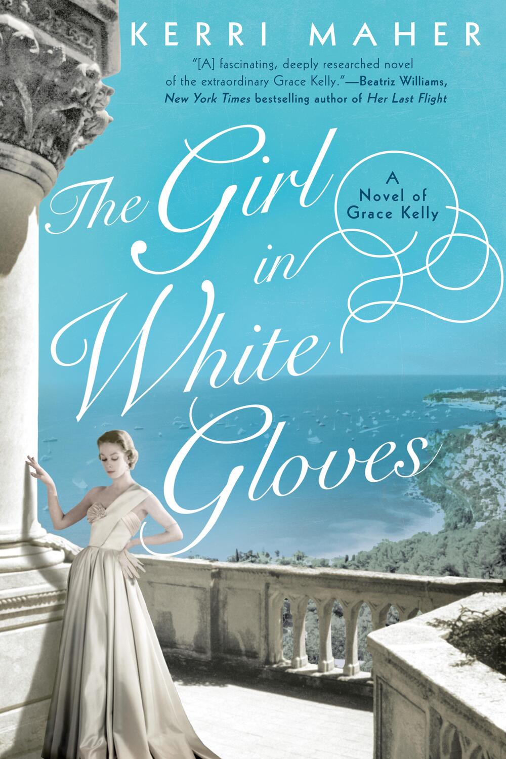 Cover: 9780451492081 | The Girl in White Gloves: A Novel of Grace Kelly | Kerri Maher | Buch