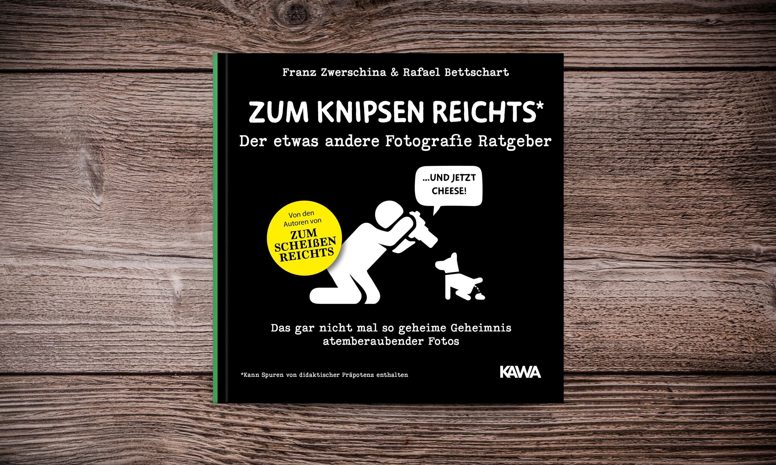 Bild: 9783986600853 | Zum Knipsen reichts | Der etwas andere Fotografie Ratgeber | Buch