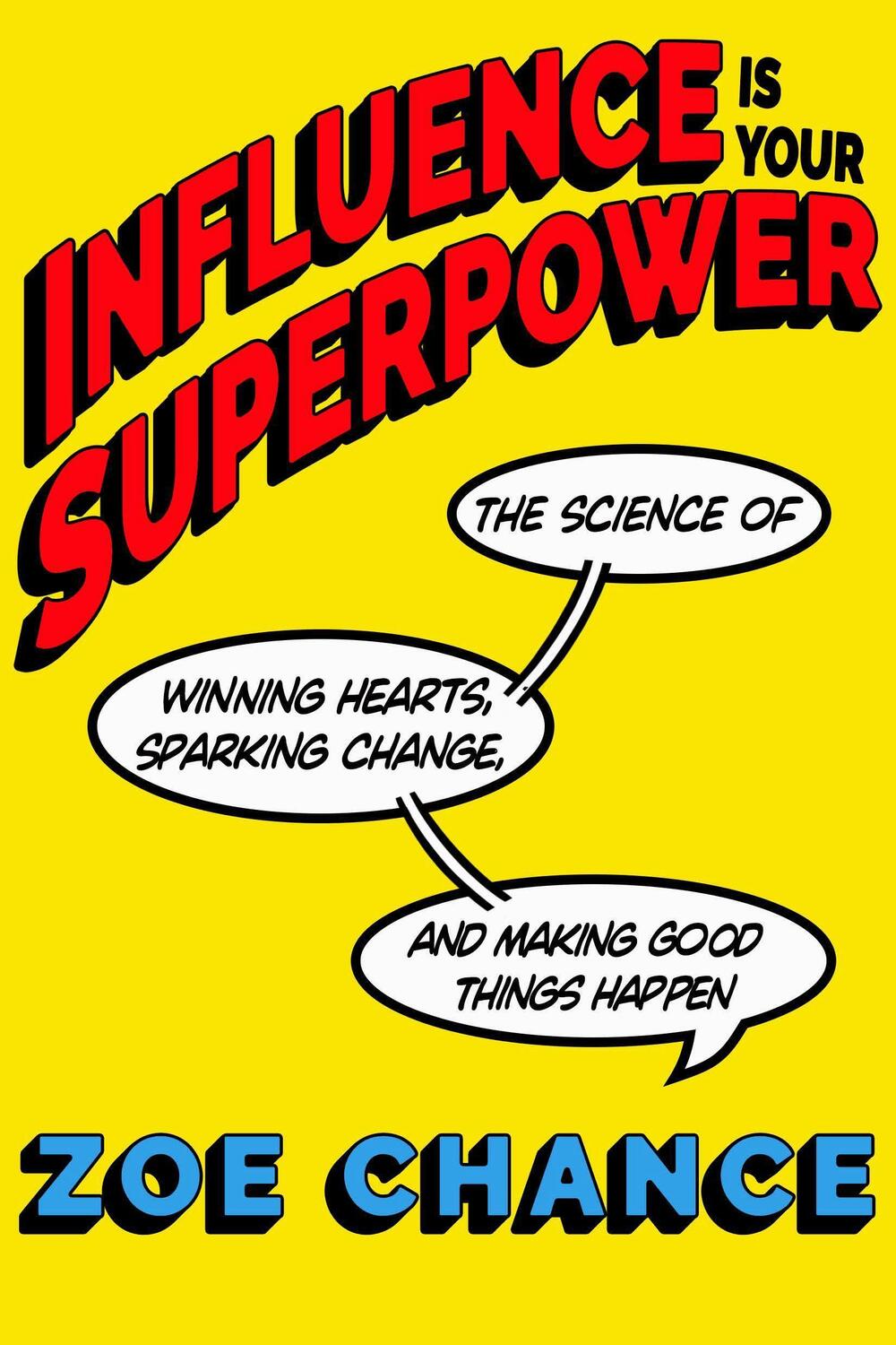 Cover: 9780593446232 | Influence Is Your Superpower | Zoe Chance | Taschenbuch | Englisch