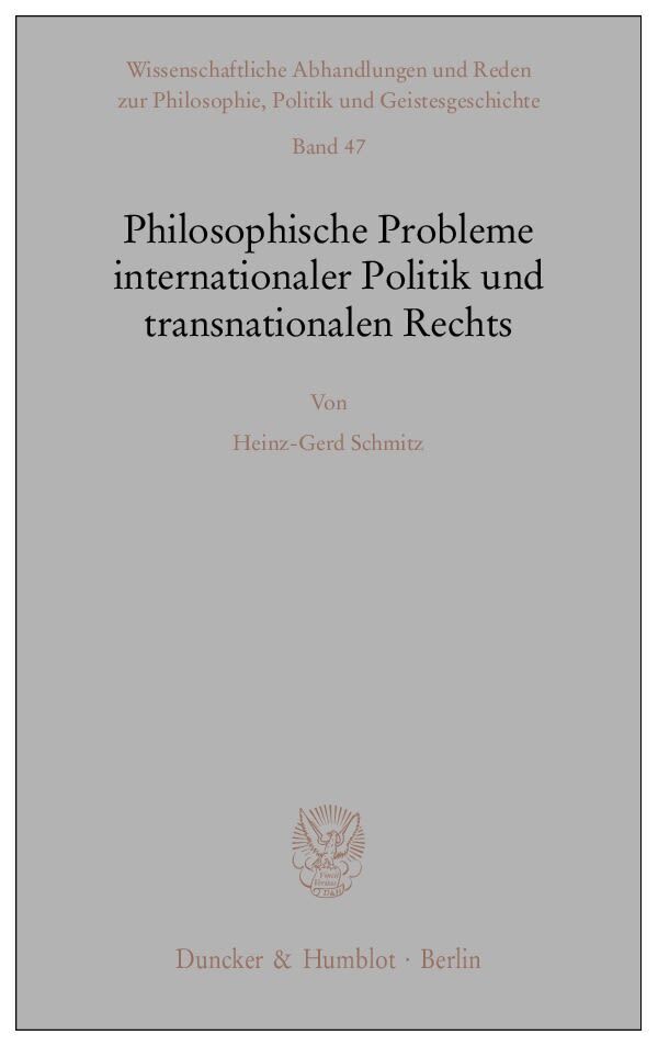 Cover: 9783428126620 | Philosophische Probleme internationaler Politik und transnationalen...
