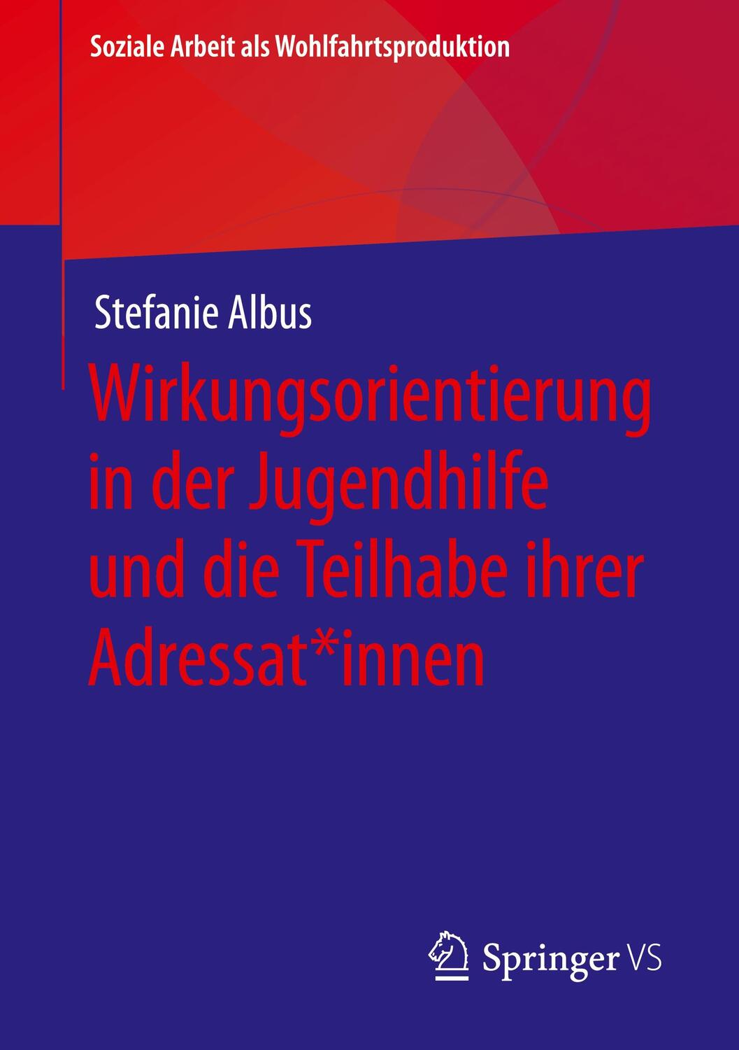 Cover: 9783658374891 | Wirkungsorientierung in der Jugendhilfe und die Teilhabe ihrer...