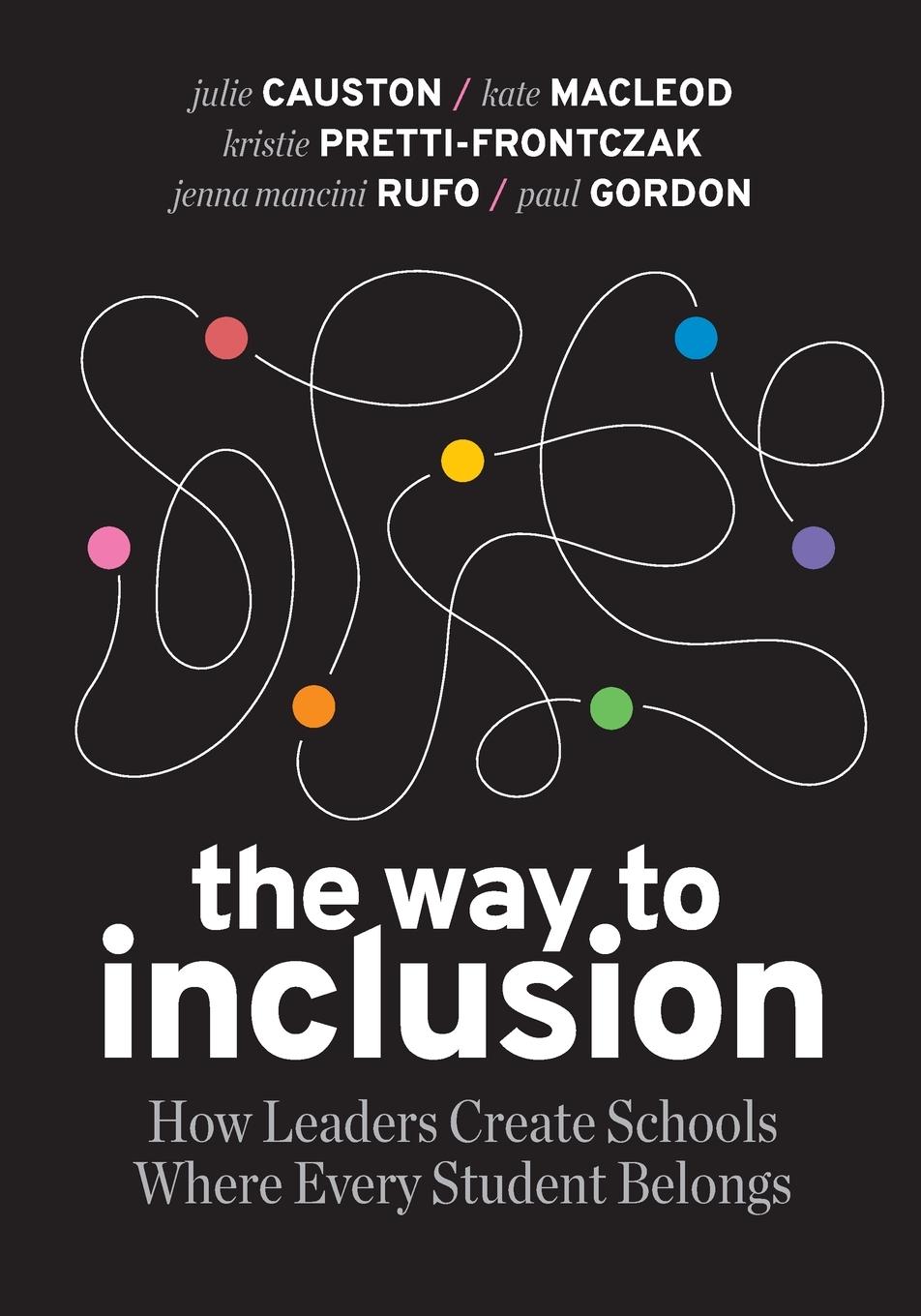 Cover: 9781416631804 | Way to Inclusion | Julie Causton (u. a.) | Taschenbuch | Englisch