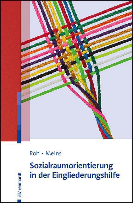 Cover: 9783497030224 | Sozialraumorientierung in der Eingliederungshilfe | Dieter Röh (u. a.)