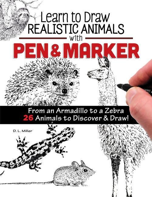 Cover: 9781497204782 | Learn to Draw Realistic Animals with Pen & Marker | D L Miller | Buch