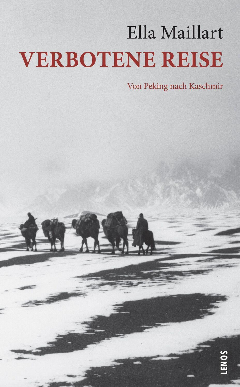 Cover: 9783857878053 | Verbotene Reise | Von Peking nach Kaschmir | Ella Maillart | Buch