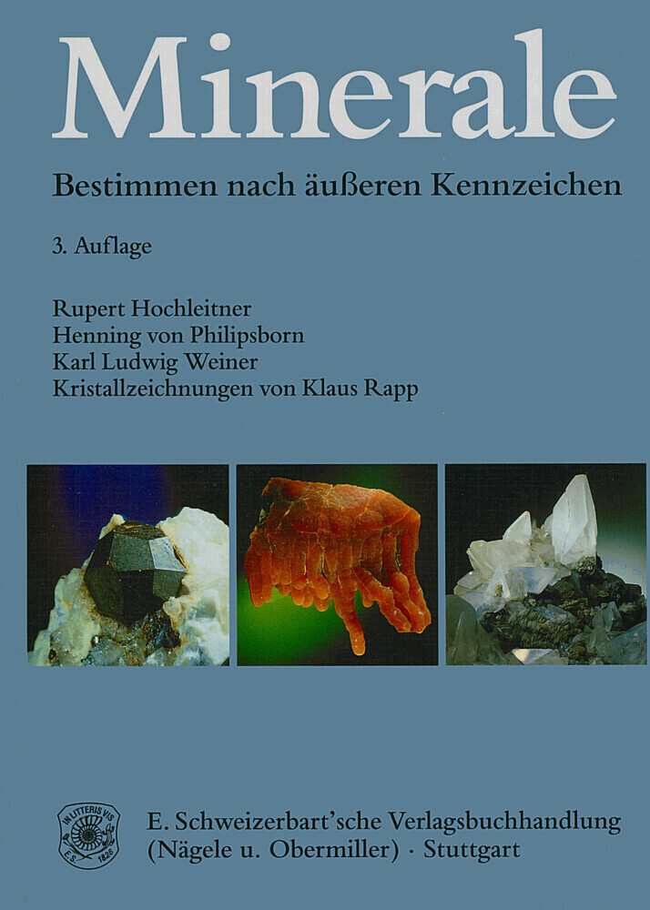 Cover: 9783510651641 | Minerale | Bestimmen nach äußeren Kennzeichen | Hochleitner (u. a.)