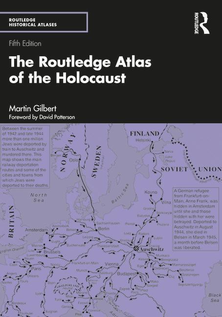 Cover: 9781032052977 | The Routledge Atlas of the Holocaust | Martin Gilbert | Taschenbuch