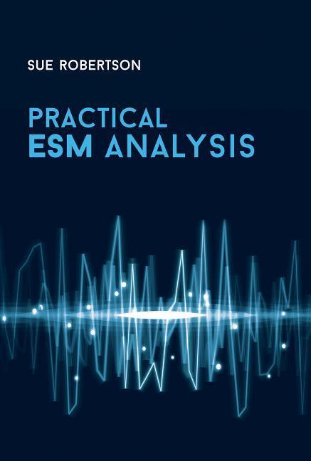 Cover: 9781630815288 | Practical ESM Analysis | Sue Robertson | Buch | Gebunden | Englisch