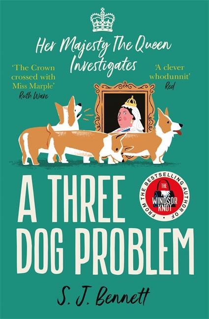 Cover: 9781838774844 | A Three Dog Problem | S. J. Bennett | Taschenbuch | 400 S. | Englisch