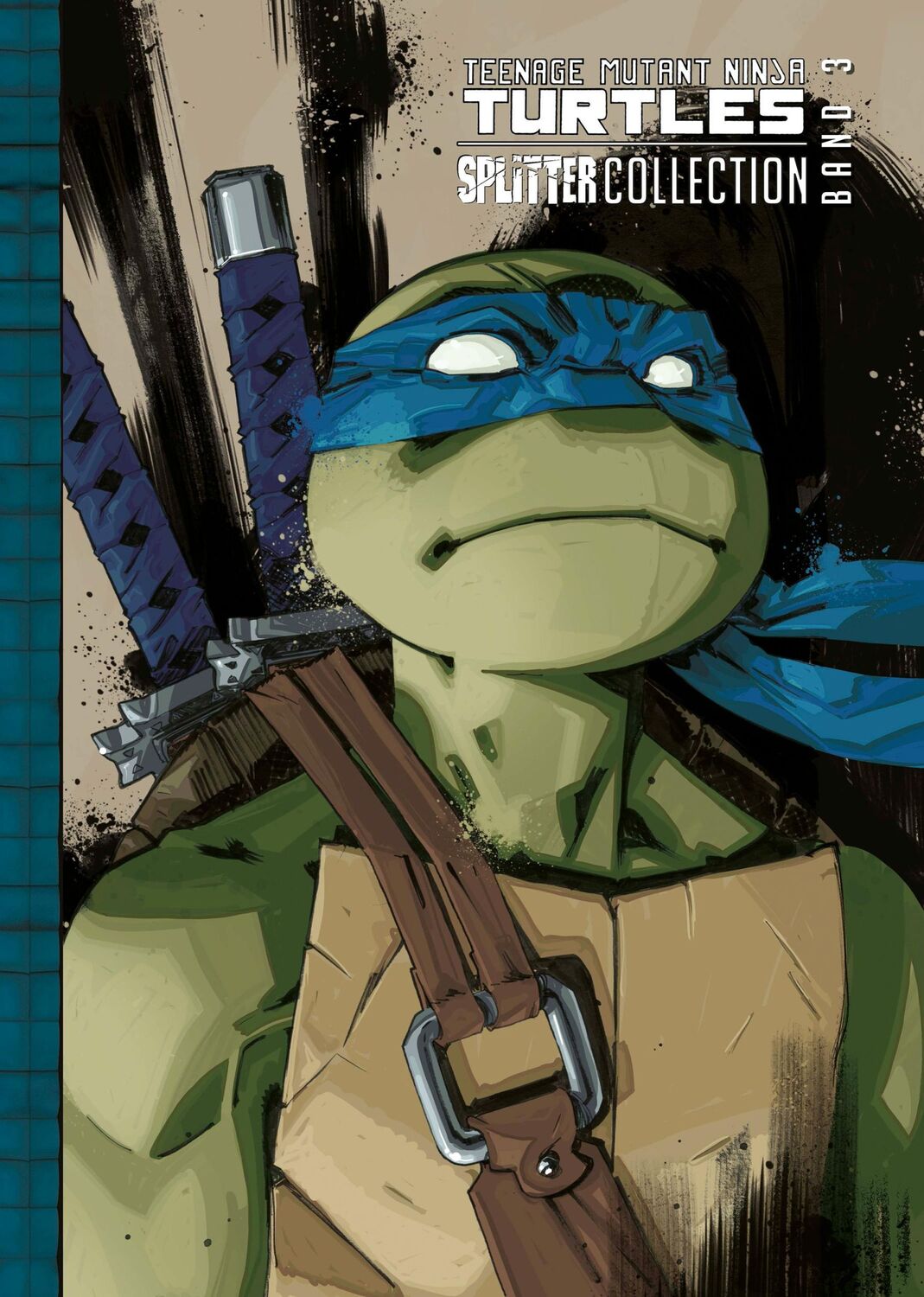 Cover: 9783987212024 | Teenage Mutant Ninja Turtles Splitter Collection 03 | Eastman (u. a.)