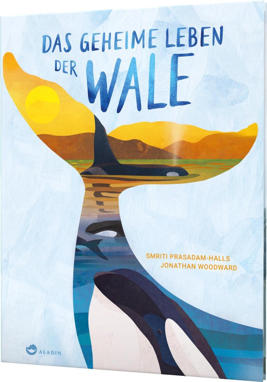 Cover: 9783848901906 | Das geheime Leben der Wale | Smriti Prasadam-Halls (u. a.) | Buch