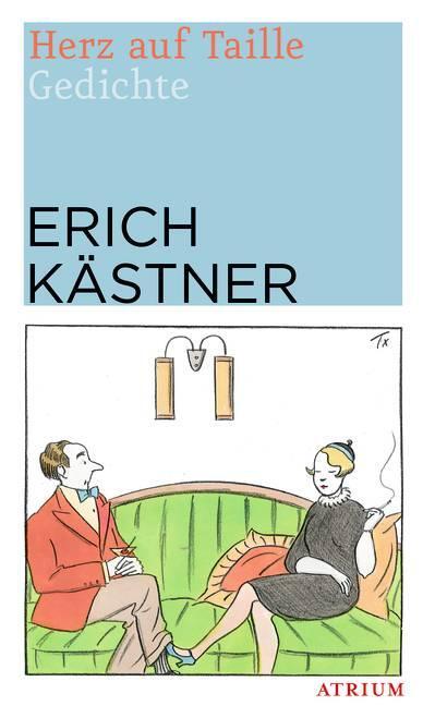 Cover: 9783855353835 | Herz auf Taille | Erich Kästner | Buch | 130 S. | Deutsch | 2012