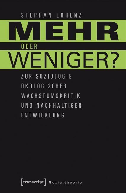 Cover: 9783837627763 | Mehr oder weniger? | Stephan Lorenz | Taschenbuch | 144 S. | Deutsch