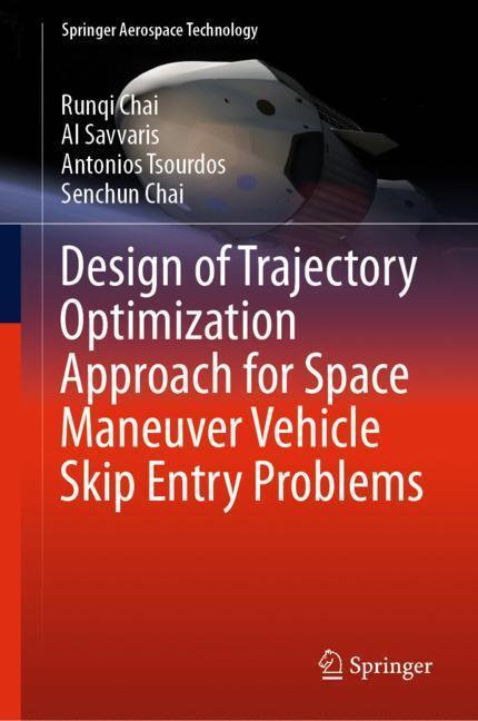 Cover: 9789811398445 | Design of Trajectory Optimization Approach for Space Maneuver...