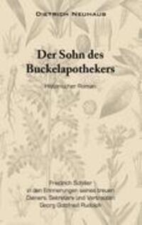 Cover: 9783848214501 | Der Sohn des Buckelapothekers | Dietrich Neuhaus | Buch | 148 S.