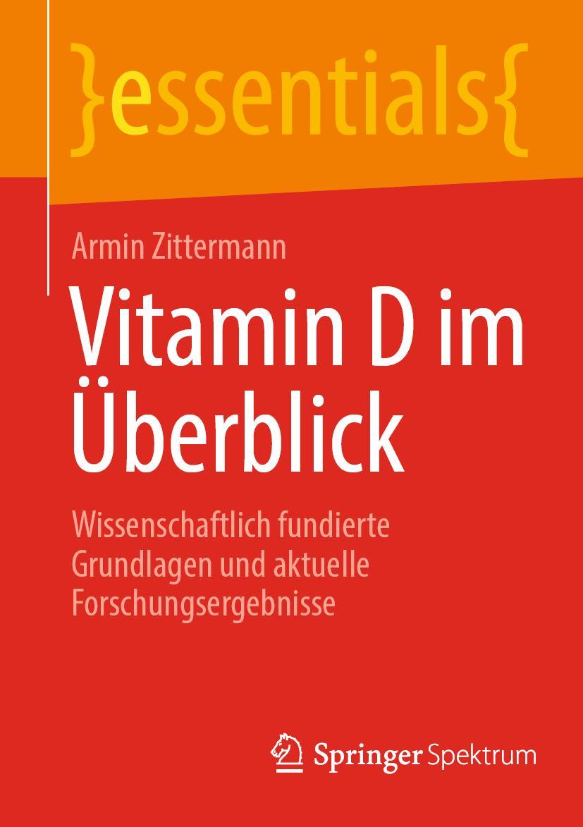 Cover: 9783662657157 | Vitamin D im Überblick | Armin Zittermann | Taschenbuch | xii | 2022