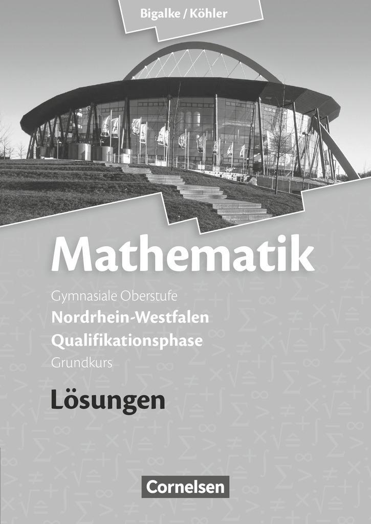 Cover: 9783060419166 | Mathematik Qualifikationsphase Grundkurs. Lösungen zum Schülerbuch....