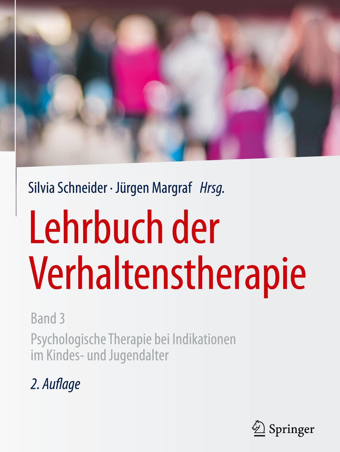 Cover: 9783662573686 | Lehrbuch der Verhaltenstherapie, Band 3 | Jürgen Margraf (u. a.)