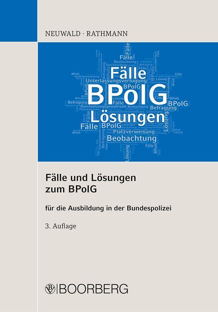 Cover: 9783415072213 | Fälle und Lösungen zum BPolG | für die Ausbildung in der Bundespolizei