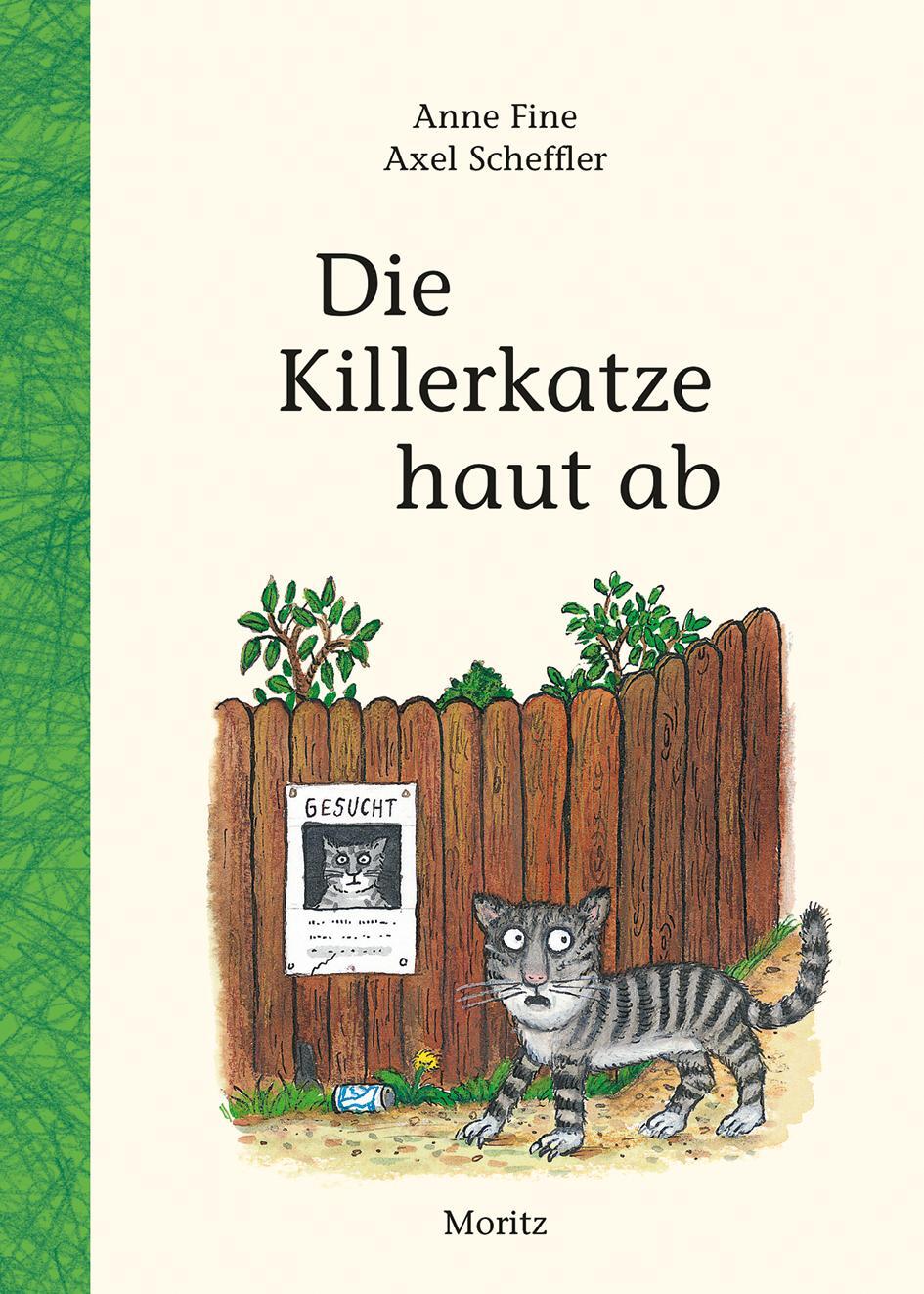 Cover: 9783895653889 | Die Killerkatze haut ab | Anne Fine | Buch | Deutsch | 2019 | Moritz