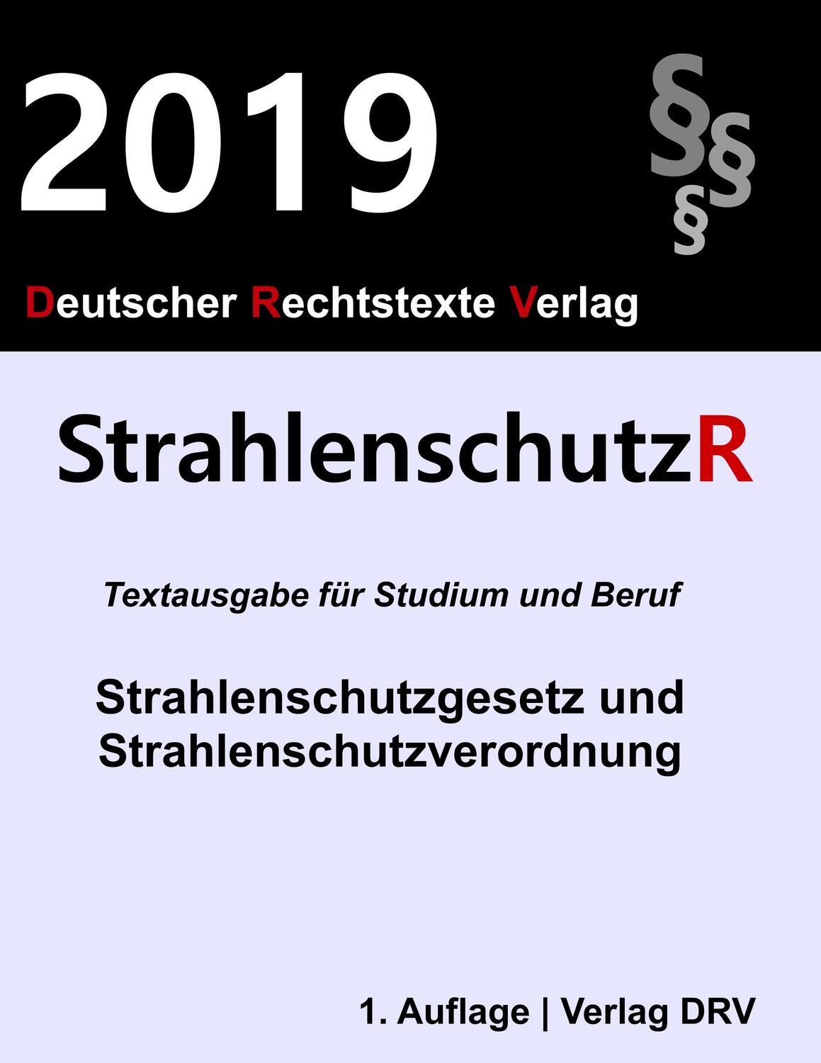 Cover: 9783947894154 | Strahlenschutzrecht | Redaktion DRV | Taschenbuch | DRV