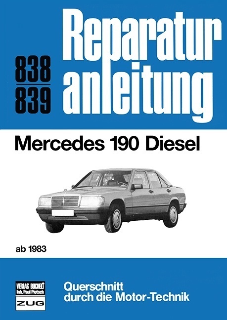 Cover: 9783716817001 | Mercedes 190 Diesel (ab 1983) | Taschenbuch | 134 S. | Deutsch | 2016