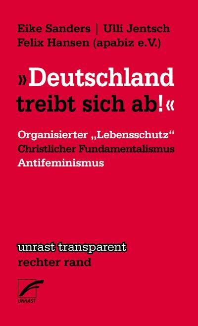 Cover: 9783897711211 | "Deutschland treibt sich ab" | Eike Sanders (u. a.) | Taschenbuch