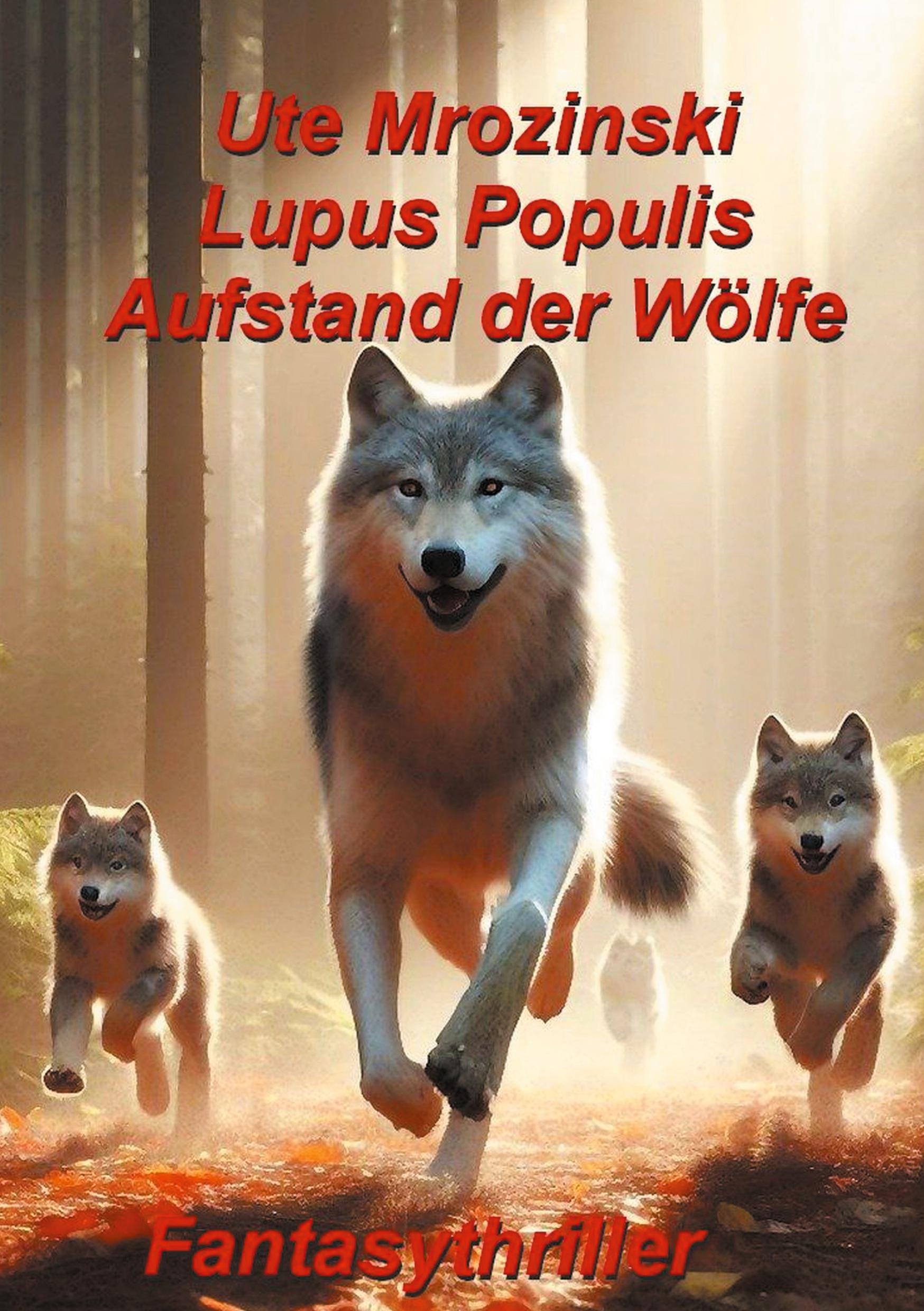 Cover: 9783758327025 | Lupus Populis: Aufstand der Wölfe | Ein packender Fantasythriller