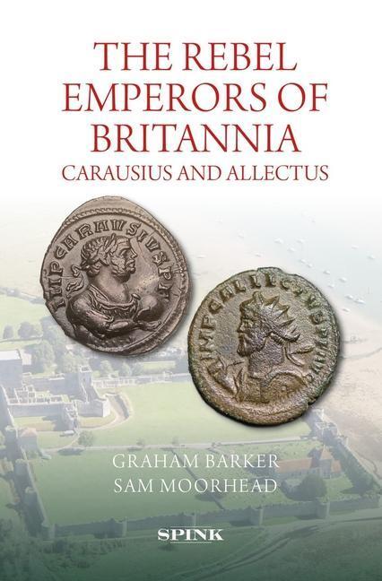 Cover: 9781912667918 | The Rebel Emperors of Britannia | Carausius and Allectus | Buch | 2023