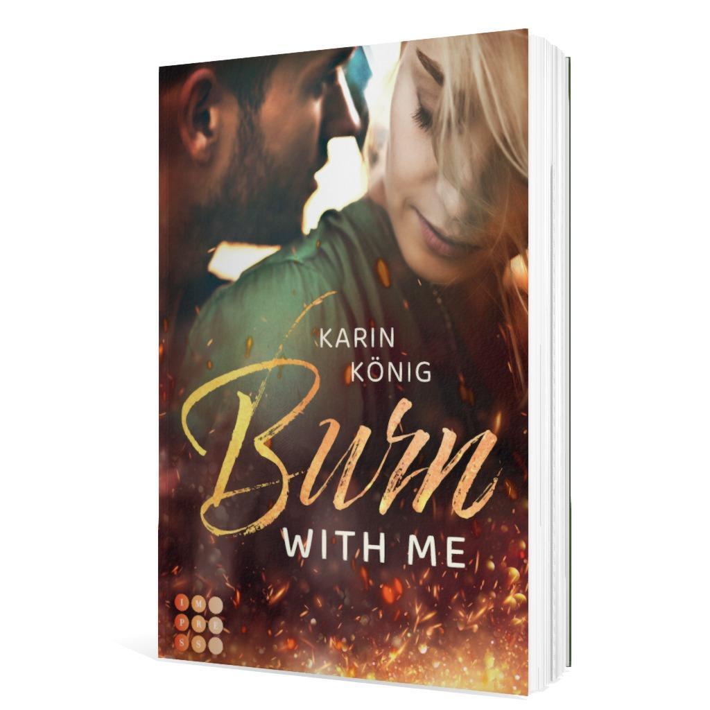 Bild: 9783551305480 | Burn With Me | Karin König | Taschenbuch | 334 S. | Deutsch | 2023