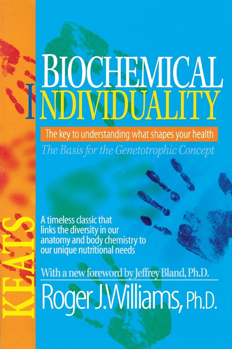 Cover: 9780879838935 | Biochemical Individuality | Roger J. Williams (u. a.) | Taschenbuch