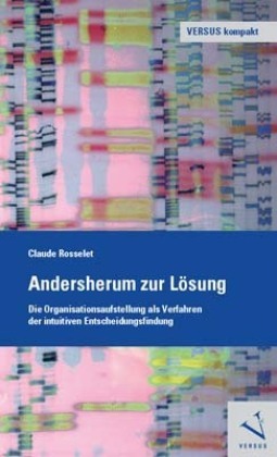 Cover: 9783039092123 | Andersherum zur Lösung | Claude Rosselet | Taschenbuch | 115 S. | 2013